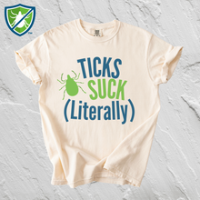 Load image into Gallery viewer, Ticks Suck (Literally) Shirt - TickWarriors Tee