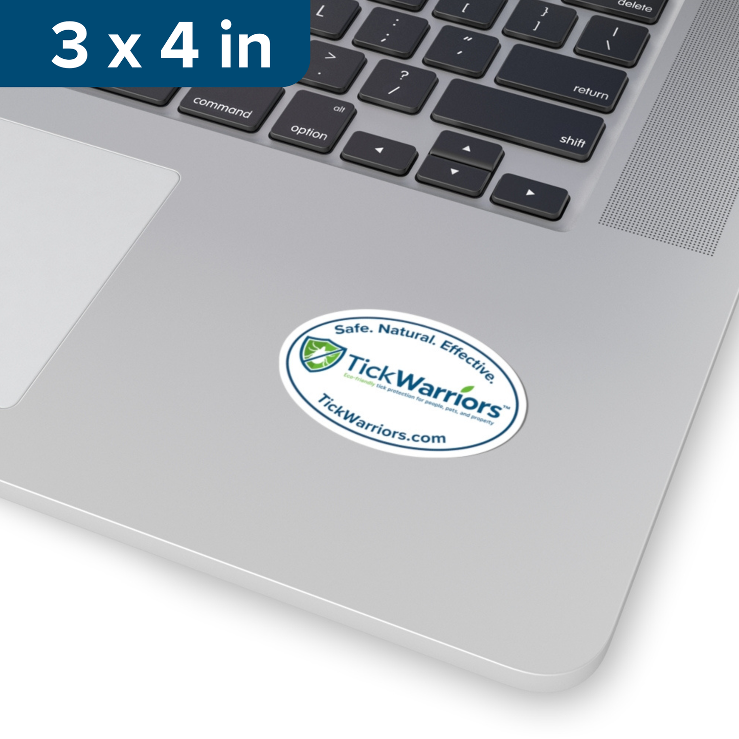 TickWarriors Safe. Natural. Effective Sticker